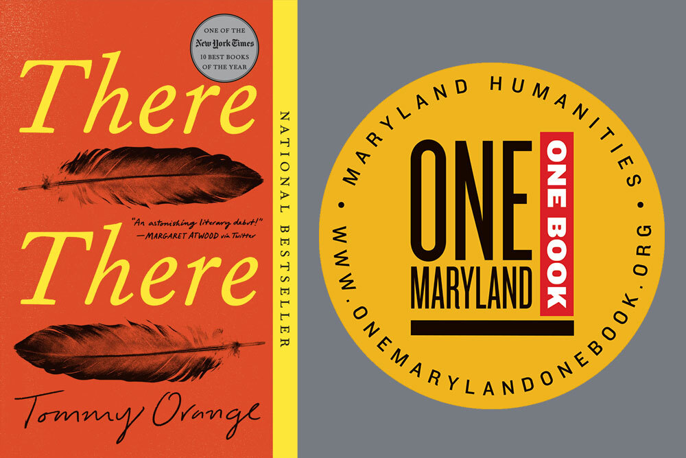 One Maryland One Book 2023 - There There book cover and logo