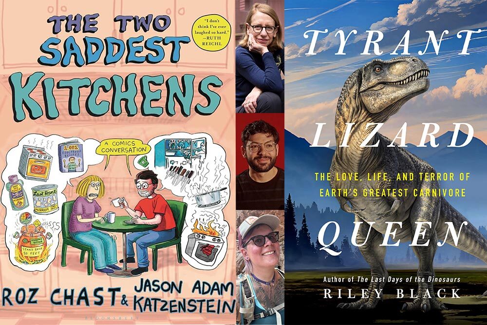 Writers Live books, The Saddest Kitchens and Tyrant Lizard Queen, and authors.