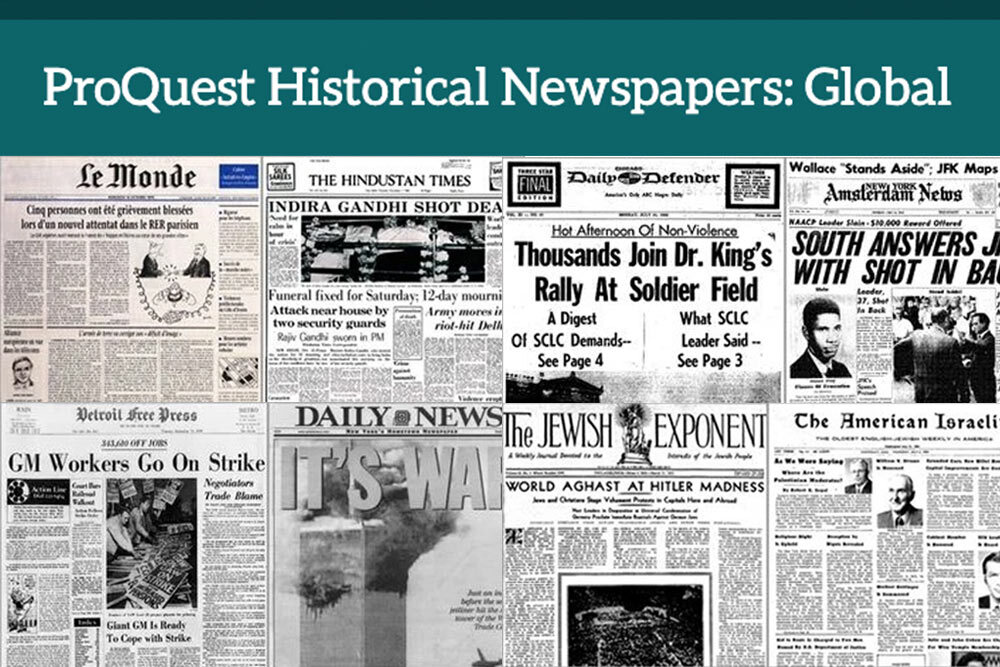 Historical Newspapers: Global Collection - Proquest website header and sample newspaper covers.