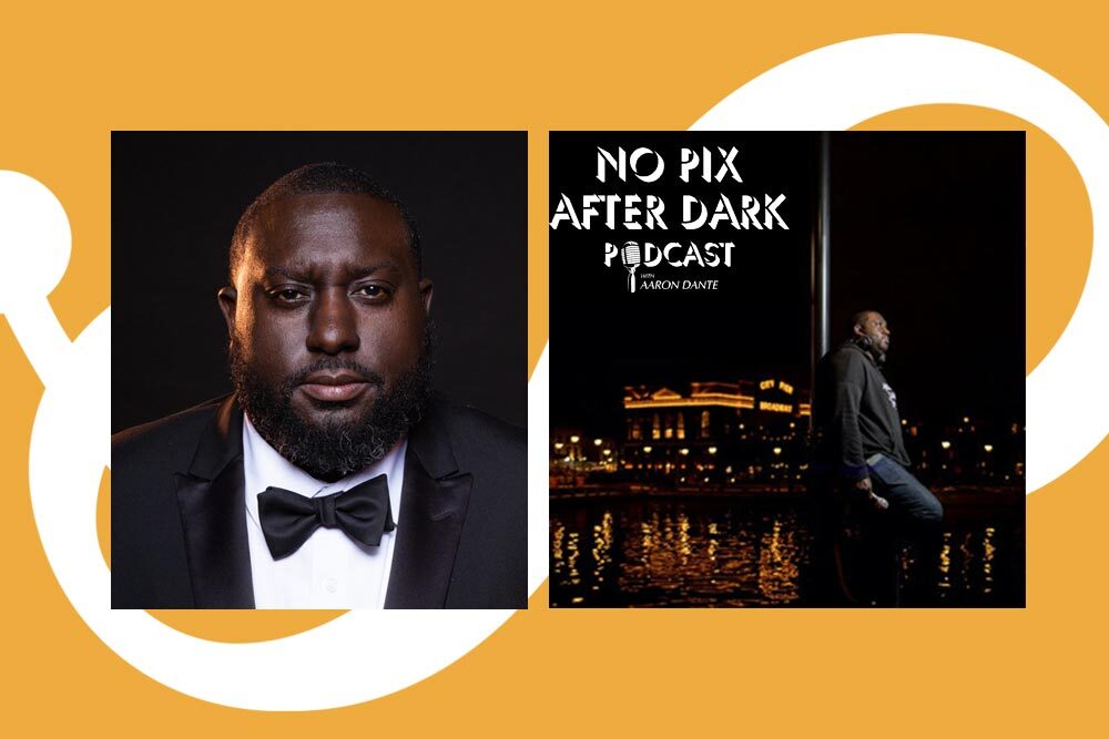 Aaron Dante No Pix After Dark Podcast feature with EP logo background