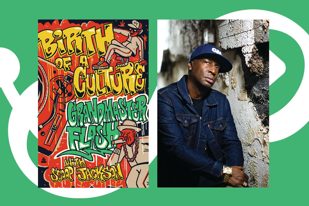 Grandmaster Flash and his book, Birth of a Culture.