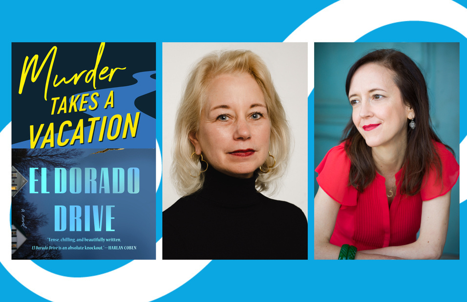 Laura Lippman and Megan Abbott with their books, Murder Takes a Vacation and El Dorado Drive