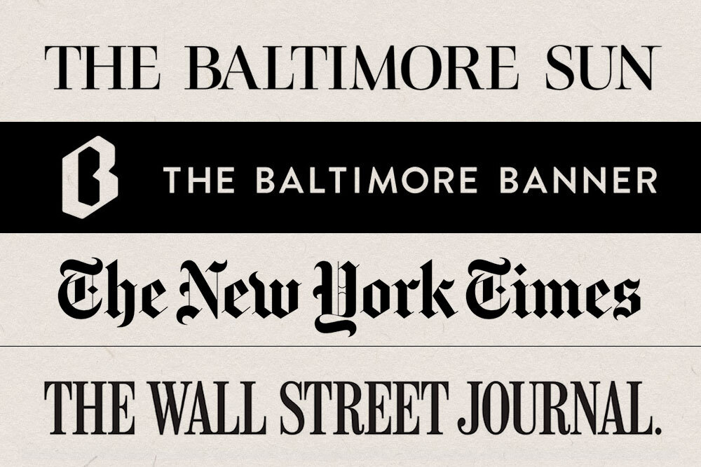 newspaper logos for the Baltimore Sun, Baltimore Banner, New York Times, and Wall Street Journal