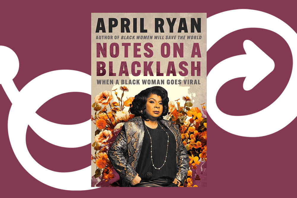 Writers Live! author April Ryan's book, Notes on a Backlash.